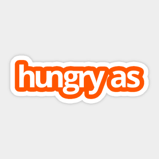 Hungry As Sticker